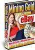 Thumbnail Mining Gold From Ebay Thumbnail Mining Gold From Ebay